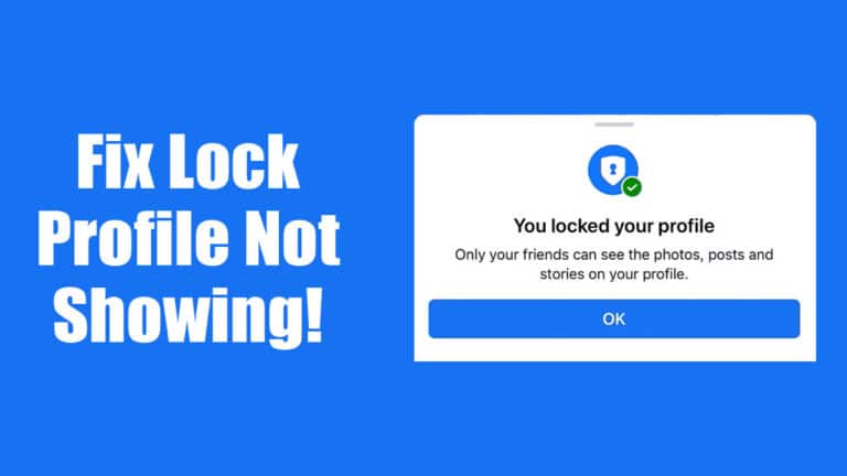 Facebook Lock Profile is Not Showing